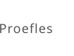 Proefles